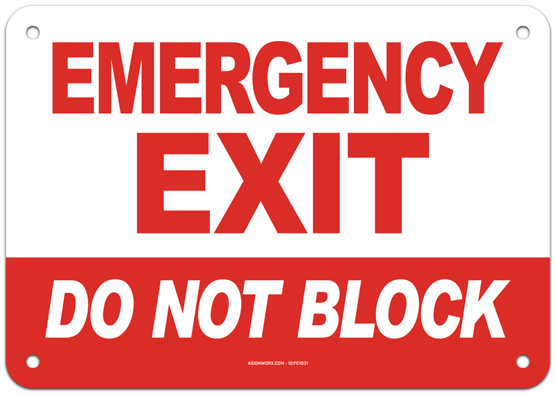 Emergency Exit Do Not Block 2 Sign